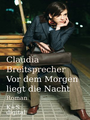 cover image of Vor dem Morgen liegt die Nacht